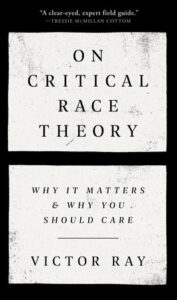 victor ray_on critical race theory