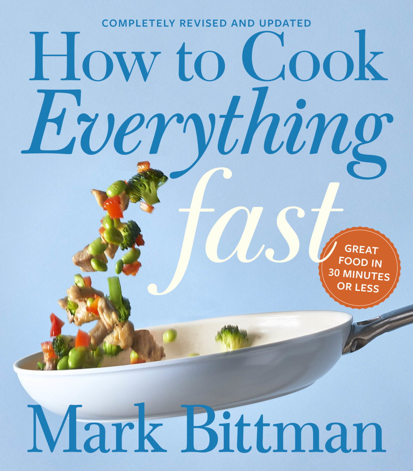 Fast Ingredients Mark Bittman on How To Stock Your Pantry With All the