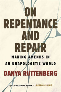 ON REPENTANCE AND REPAIR