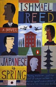 Ishmael Reed, Japanese by Spring