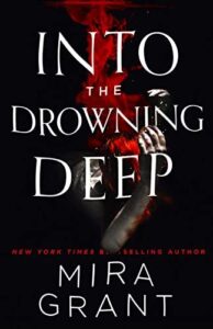 into the drowning deep