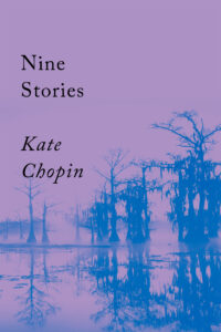 nine stories_kate chopin