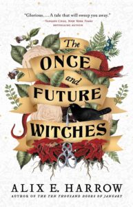 the once and future witches