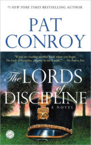 Pat Conroy, Lords of Discipline