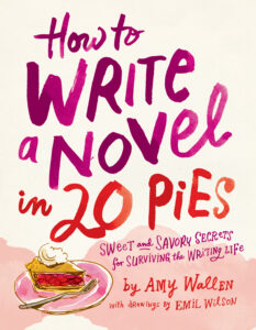 how to write a novel in 20 pies