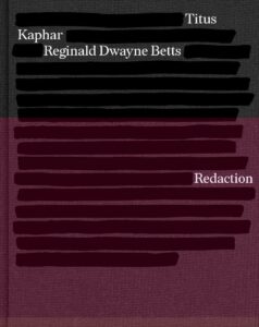 Reginald Dwayne Betts, Titus Kaphar, Redaction