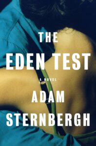 Adam Sternbergh, The Eden Test 