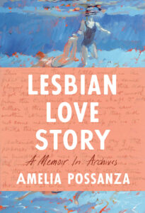 Amelia Possanza, Lesbian Love Story 
