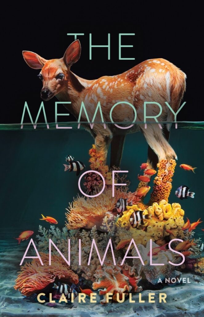 Claire Fuller, The Memory of Animals