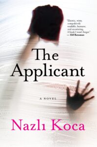 Nazli Koca, The Applicant