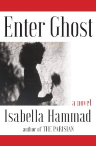 Isabella Hammad, Enter Ghost 