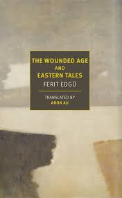 The Wounded Age and Eastern Tales