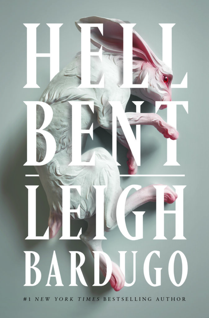 Leigh Bardugo, Hell Bent