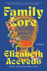 Elizabeth Acevedo, Family Lore