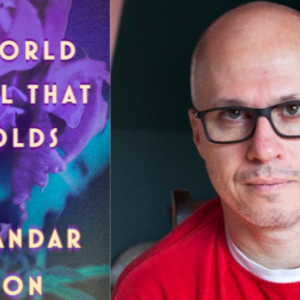 For Aleksandar Hemon, Writing is a Search for a Form That Doesn’t Yet Exist