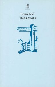 Brian Friel's Translations