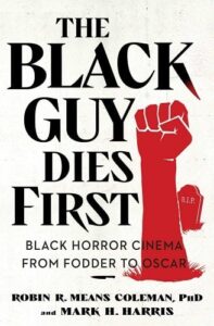 THE BLACK GUY DIES FIRST