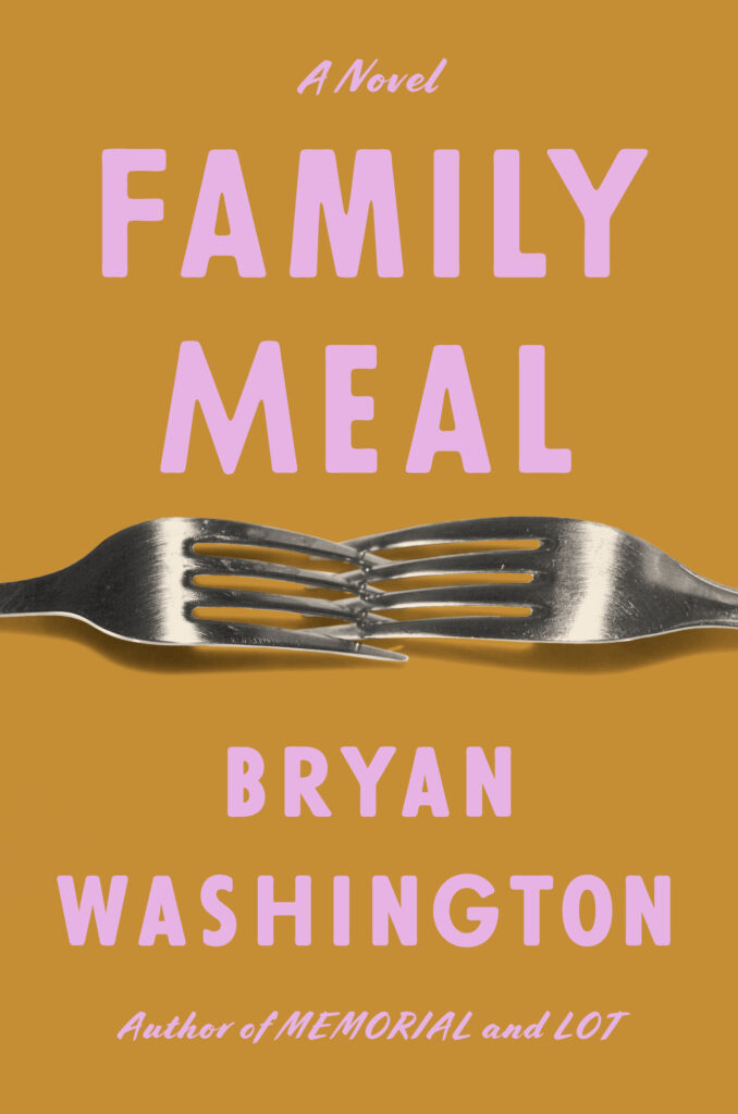 bryan washington family meal
