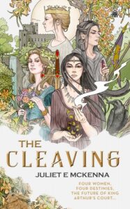 The Cleaving Juliet E. McKenna 