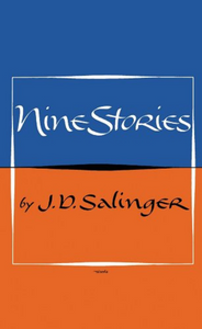 Nine Stories by J.D. Salinger