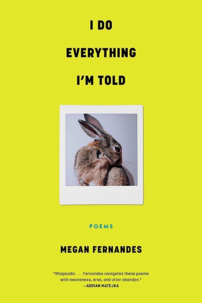 i do everything i'm told megan fernandes