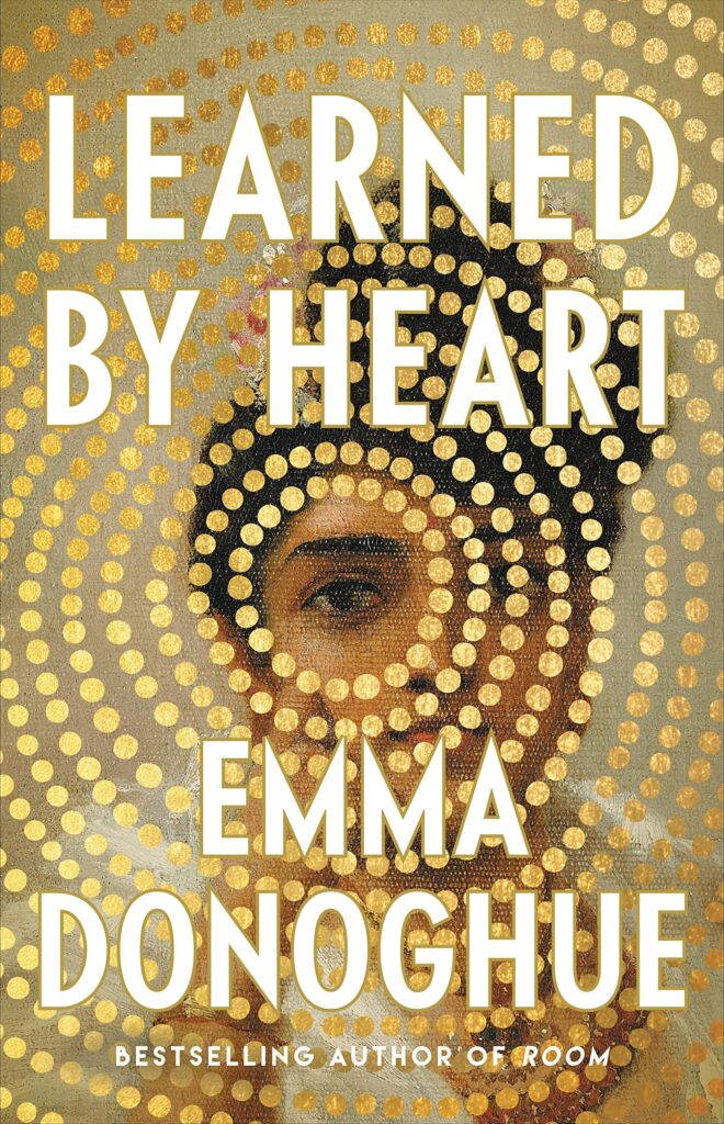 Emma Donoghue, Learned by Heart