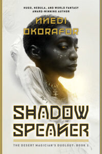 Nnedi Okorafor, Shadow Speaker 