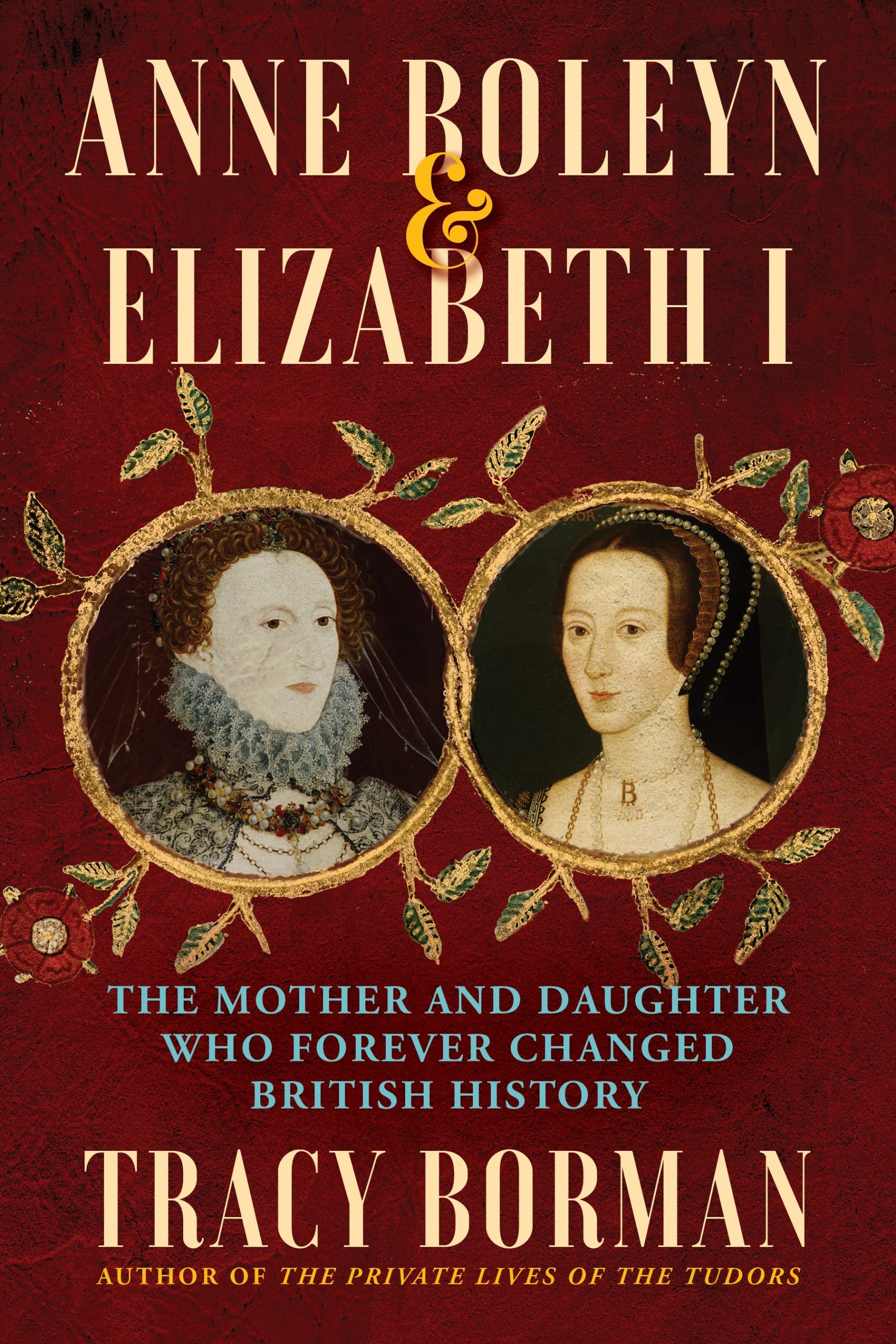 How Queen Elizabeth I Remembered And Honored Her Mother Anne Boleyn