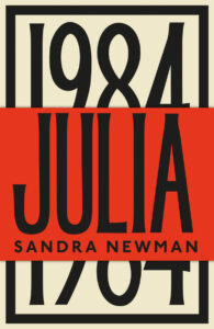 Sandra Newman, Julia 