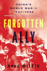 Forgotten Ally by Rana Mittner
