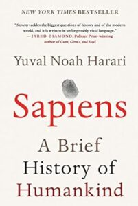 Sapiens by Yuval Noah Harari