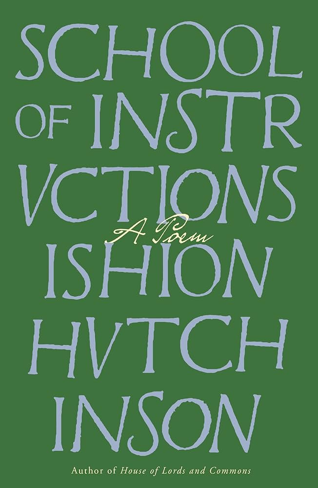 Ishion Hutchinson, <em><a class="external" href="https://bookshop.org/a/132/9780374610265" target="_blank" rel="noopener">School of Instructions: A Poem</a></em>; cover design by TK TK (FSG, November 21)