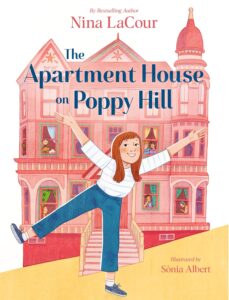 The Apartment House on Poppy Hill by Nina Lacour