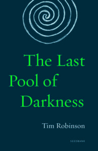 Last Pool of Darkness by Tim Robinson