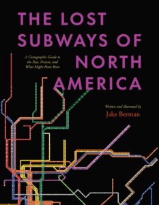 the lost subways of north america