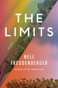 Nell Freudenberger, The Limits 