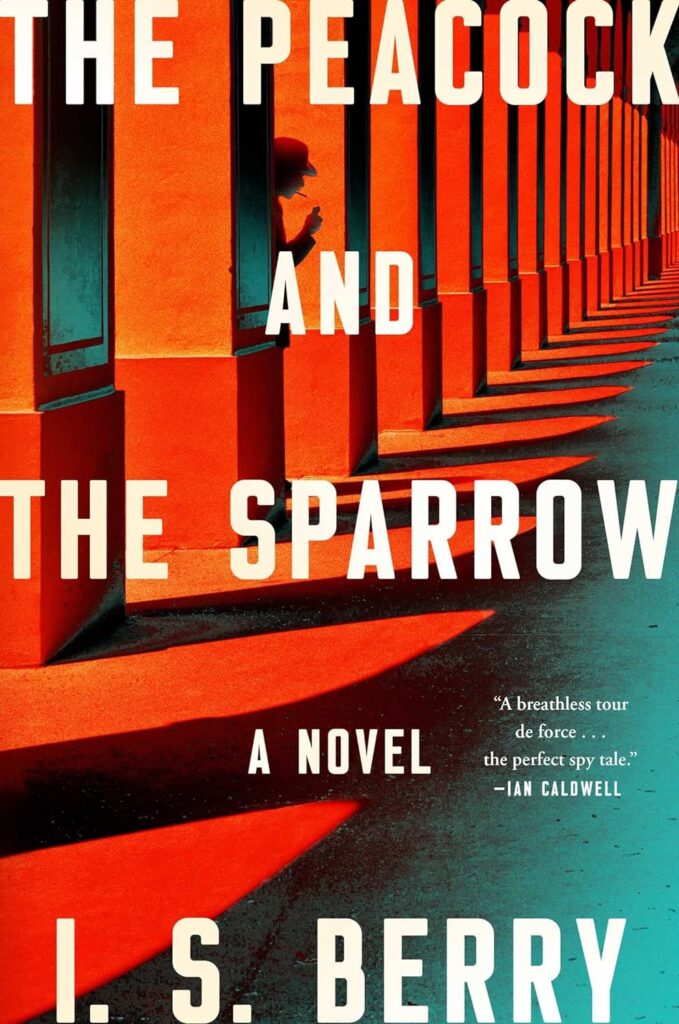 I.S. Barry, <em><a href="https://bookshop.org/a/132/9781982194543" rel="noopener" target="_blank">The Peacock and the Sparrow</a></em> (Atria, May 30) Design by Claire Sullivan
