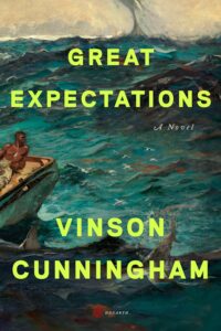 Vinson Cunningham, Great Expectations 