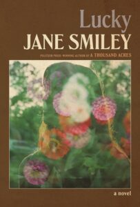 Jane Smiley, Lucky 