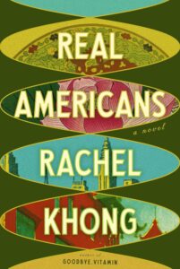 Rachel Khong, Real Americans 