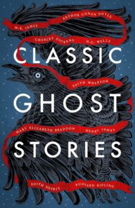 Classic Ghost Stories (Vintage Classics, March 1) Design by Andrew Davis