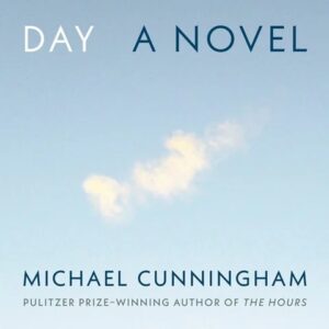 day michael cunningham audio