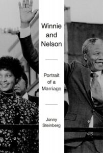 Jonny Steinberg, Winnie & Nelson: A Portrait of a Marriage 
