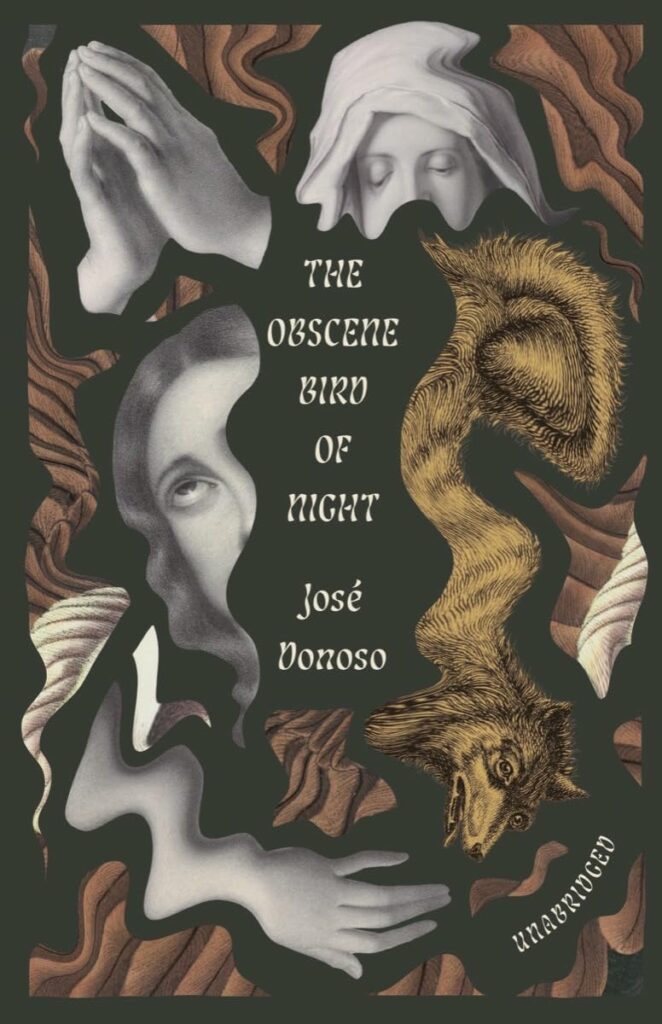 José Donoso, tr. Leonard Mades, Megan McDowell, Hardie St Martin, <em><a href="https://bookshop.org/a/132/9780811232227" target="_blank" rel="noopener">The Obscene Bird of Night</a></em>; cover design by Joan Wong (New Directions, April 23) 