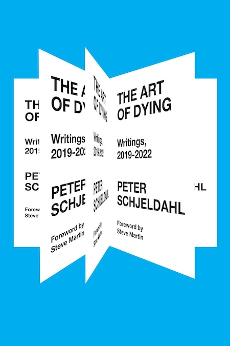 Peter Schjeldahl, The Art of Dying: Writings, 2019 – 2022; cover design by John Gall (Abrams Press, May 14)