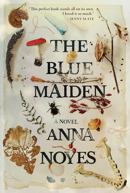 Anna Noyes, The Blue Maiden; cover design by Kelly Winton (Grove Press, May 14)