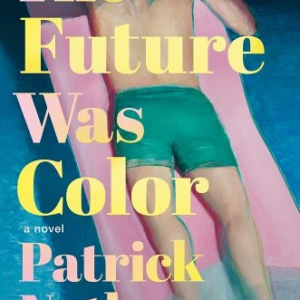 The Future Was Color