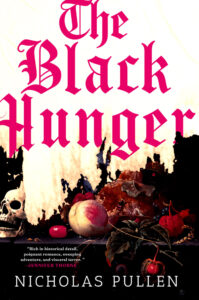 the black hunger, by nicholas pullen