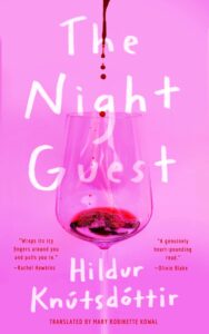 The Night Guest by Hildur Knutsdottir