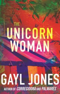 gayl jones the unicorn woman